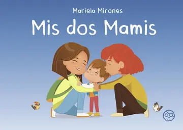 Mis Dos Mamis