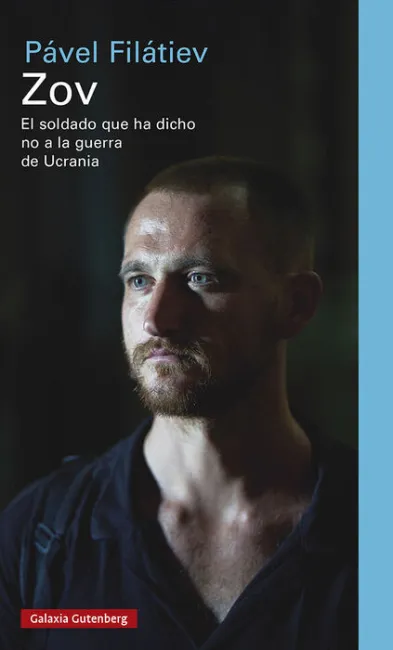 Zov. El Soldado Ruso que Ha Dicho no a la Guerra de Ucrania