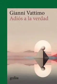 Adiós a la Verdad