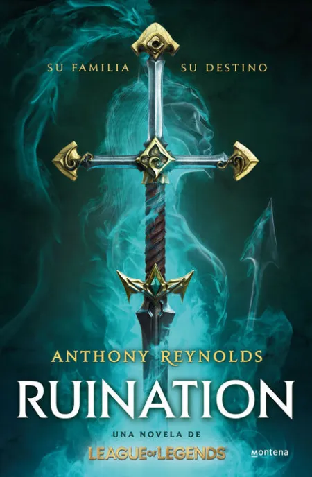 Ruination: una Novela de League Of Legends