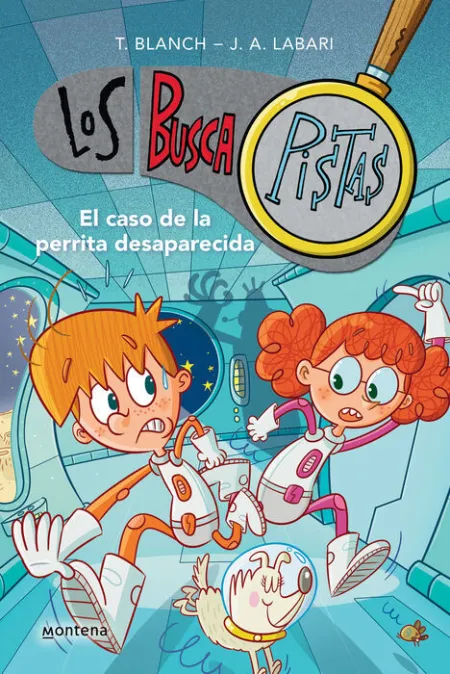 El Caso de la Perrita Desaparecida (Serie los Buscapistas 16)