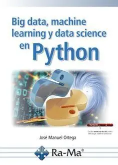 Big Data, Machine Learning y Data Science en Pytho
