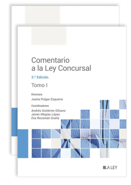 2Vols Comentario a la Ley Concursal (3. ª Edición)