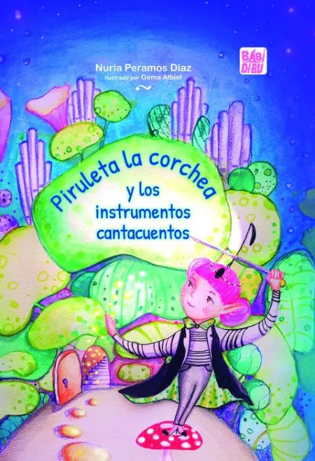 Piruleta la Corchea y los Instrumentos Cantacuentos