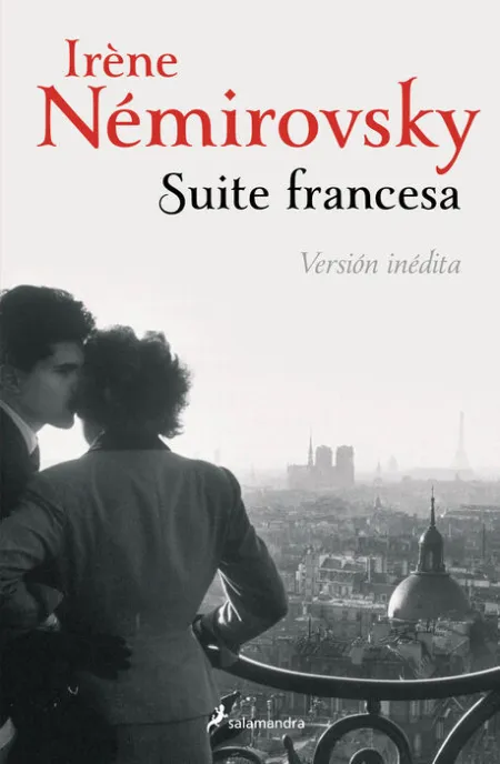 Suite Francesa. Versión Inédita