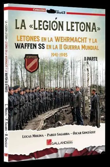 La Legion Letona Letones en la Wehrmacht