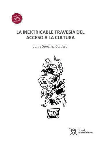 La Inextricable Travesía del Acceso a la Cultura