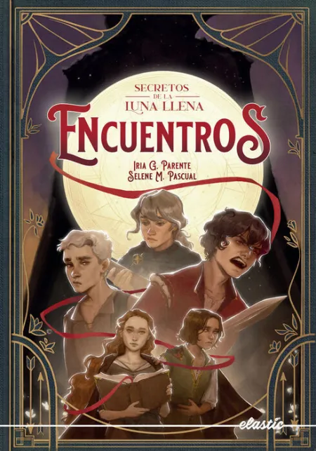 Secretos de la Luna Llena 2. Encuentros
