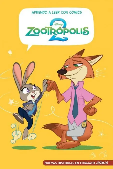 Aprendo a Leer con Cómics Disney - Zootrópolis 2