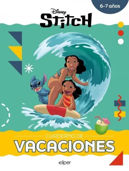 Disnely Stitch 6-7 Años Cuaderno de Vacaciones