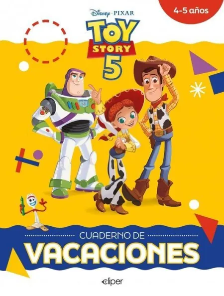 Toy Story 5. Cuaderno de Vacaciones (4-5 Años) (Disney. Cuaderno de Vacaciones)