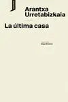 La Última Casa
