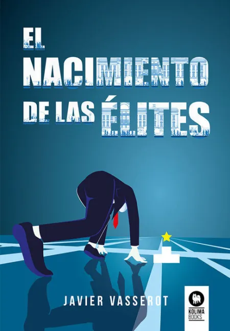 El Nacimiento de las Élites