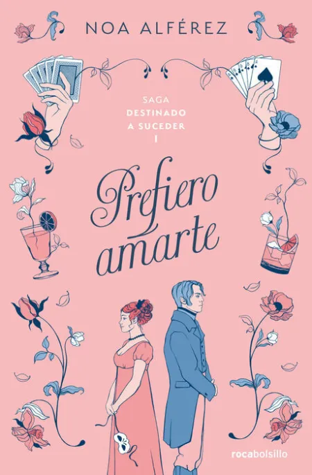 Prefiero Amarte (Destinado a Suceder 1)