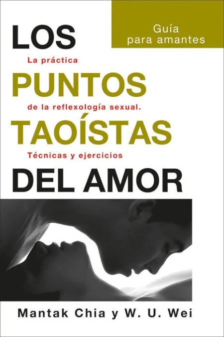 Puntos Taoistas del Amor, los