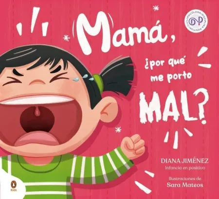 Mamá, ¿Por qué me Porto Mal?
