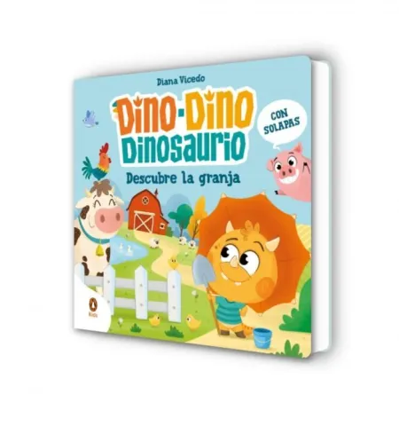 Dino-Dino Dinosaurio Descubre la Granja (Dino-Dino Dinosaurio)