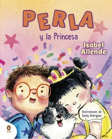 Perla y la Princesa (Perla, la Súper Perrita)