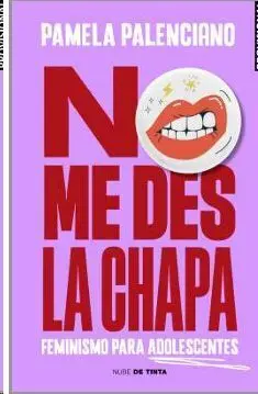No me Des la Chapa