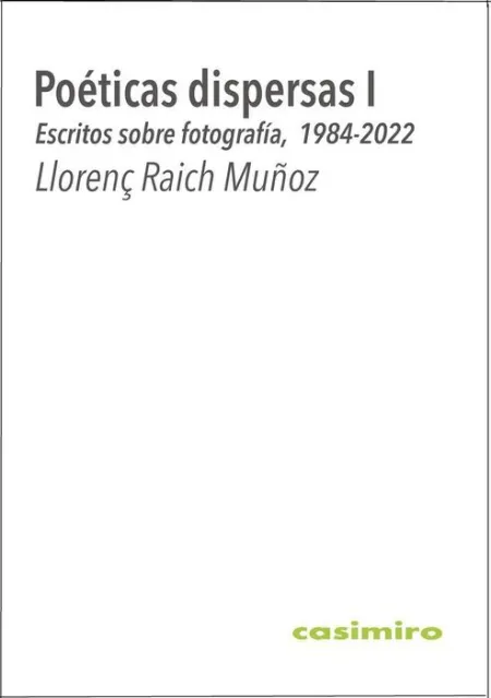 Poéticas Dispersas I