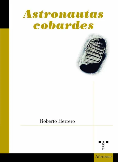 Astronautas Cobardes