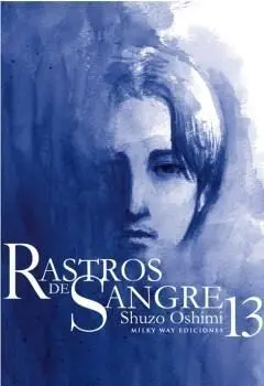 Rastros de Sangre, Vol. 13