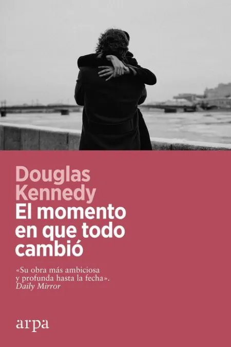 Momento en que Todo Cambió, el