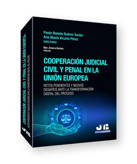Cooperacion Judicial Civil y Penal en la Union Europea.