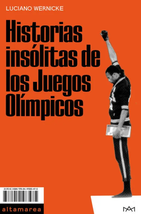 Historias Insólitas de los Juegos Olímpicos
