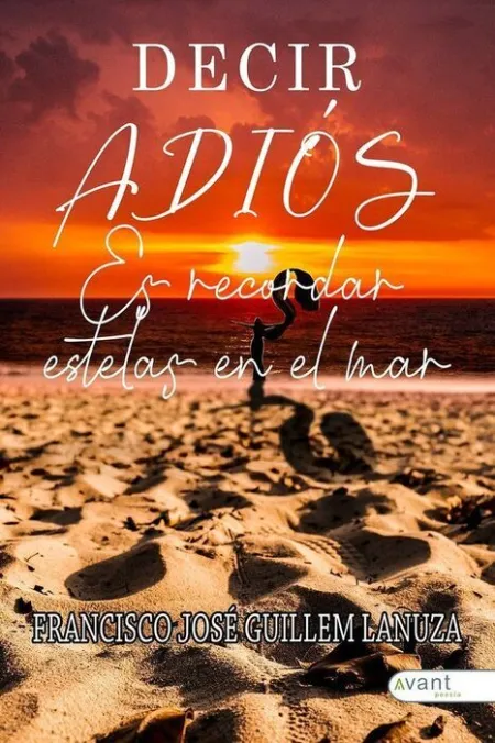 Decir Adiã?Â?S Es Recordar Estelas en el Mar