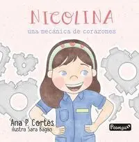 Nicolina, una MecãNica de Corazones