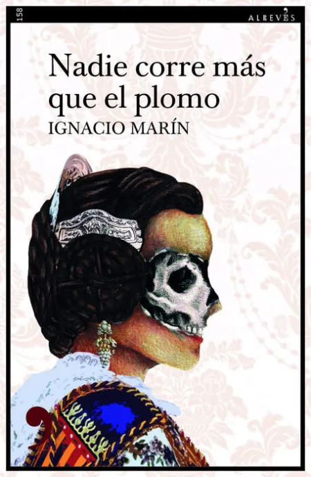 Nadie Corre Más que el Plomo