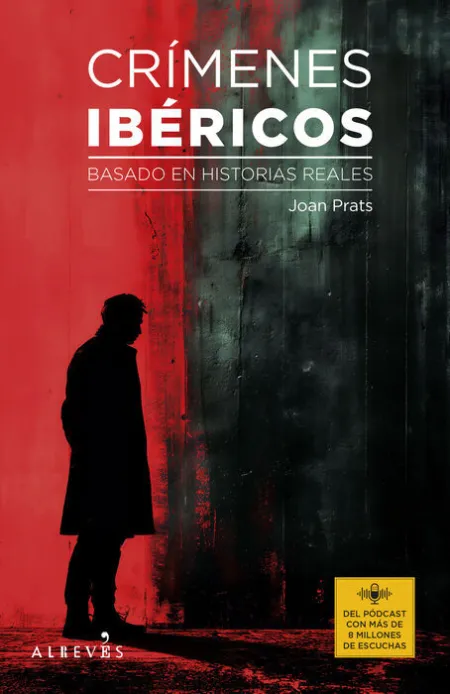 Crímenes Ibéricos. Basado en Historias Reales