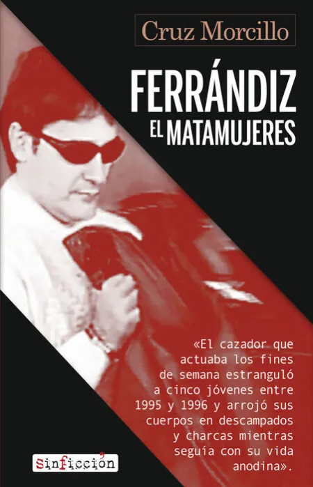 Ferrándiz, el Matamujeres