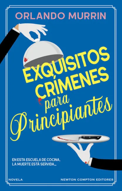 Exquisitios Crímenes para Principiantes