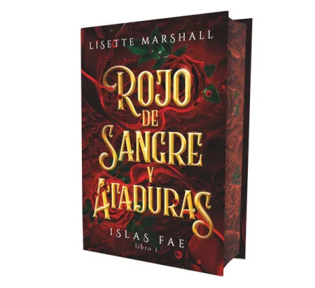 Rojo de Sangre y Ataduras. Islas Fae Libro 1