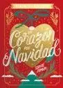 Un Corazón por Navidad. Edición Especial
