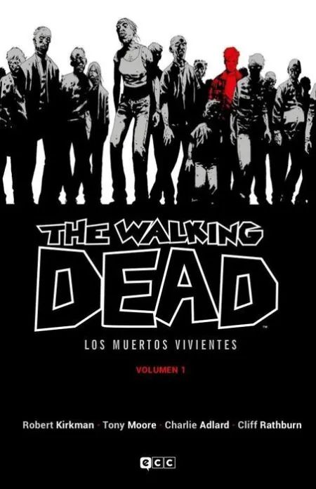 The Walking Dead (Los Muertos Vivientes) Vol. 01 de 16 (2A Edición)