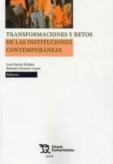 Transformaciones y Retos de las Instituciones Contemporáneas
