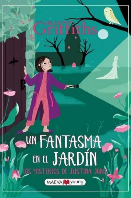 Un Fantasma en el Jardin. Los Misterios Justina Jones/3
