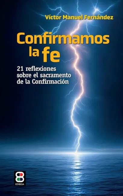 Confirmamos la Fe