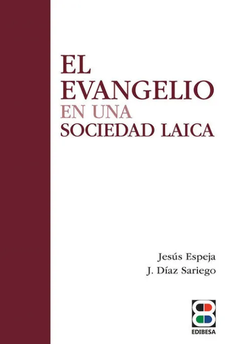 El Evangelio en una Sociedad Laica