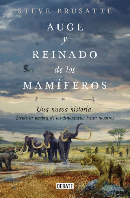 Auge y Reinado de los Mamíferos