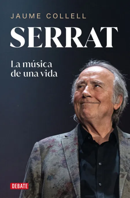 Serrat. La Musica de una Vida