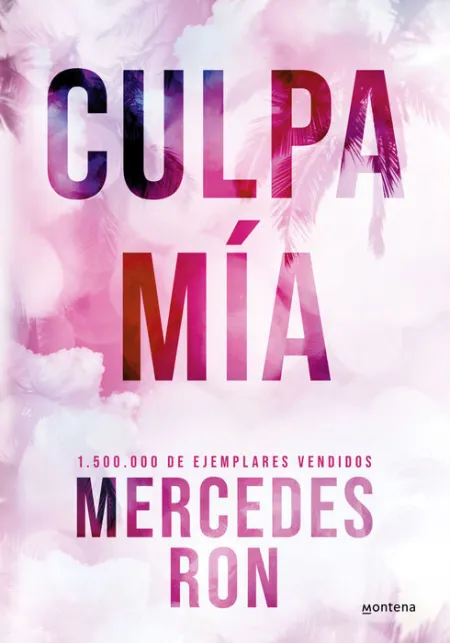 Culpa mía Edición Especial Tapa Dura (Culpables 1)