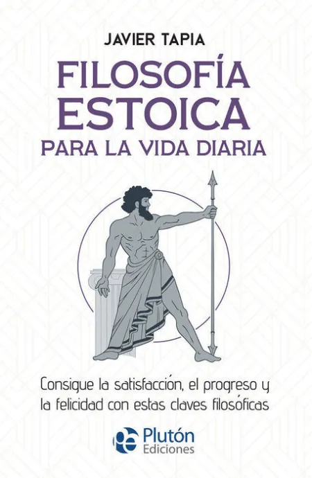 Filosofia Estoica para la Vida Diaria