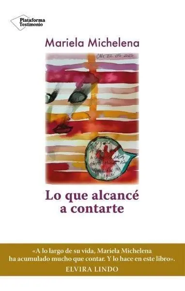 Lo que Alcance a Contarte