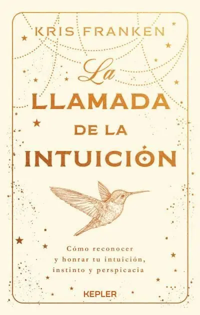 Llamada de la Intuicion, la