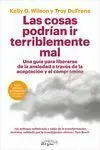 Las Cosas Podrían Ir Terriblemente Mal