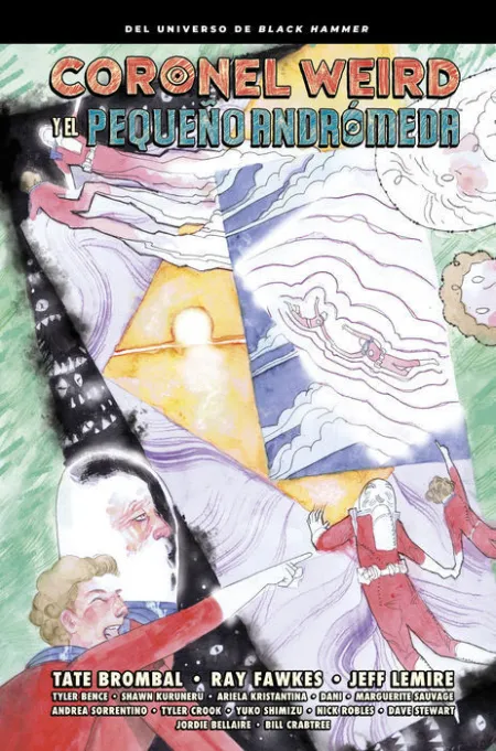 Coronel Weird y el Pequeño Andromeda